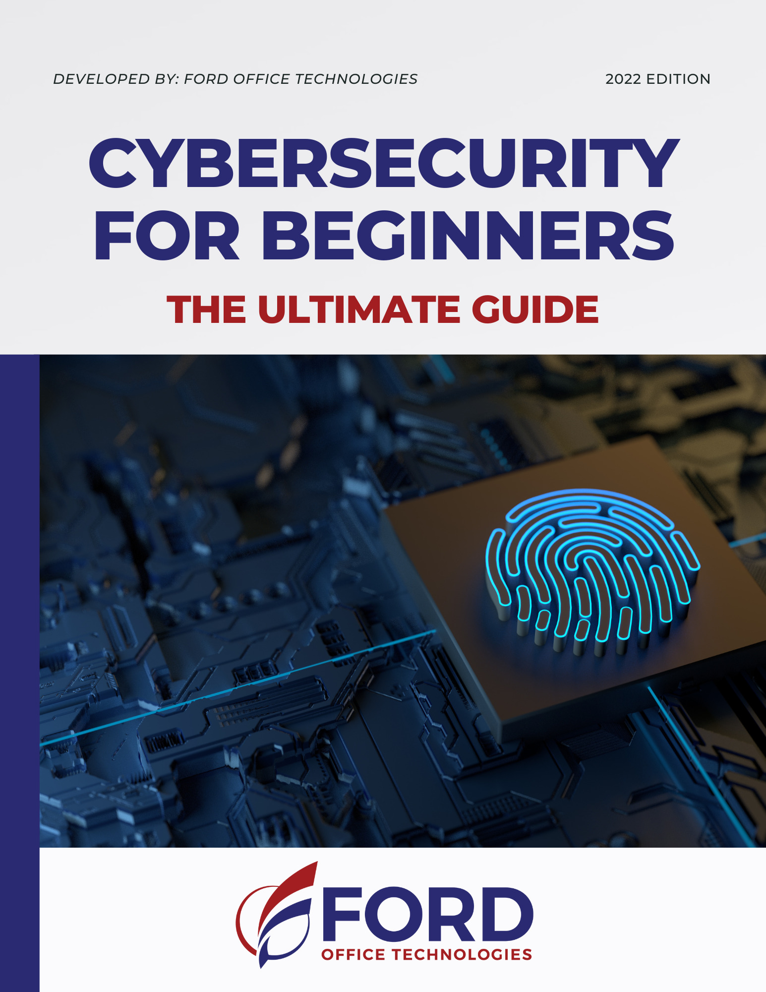 Cybersecurity for Beginners: The Ultimate Guide