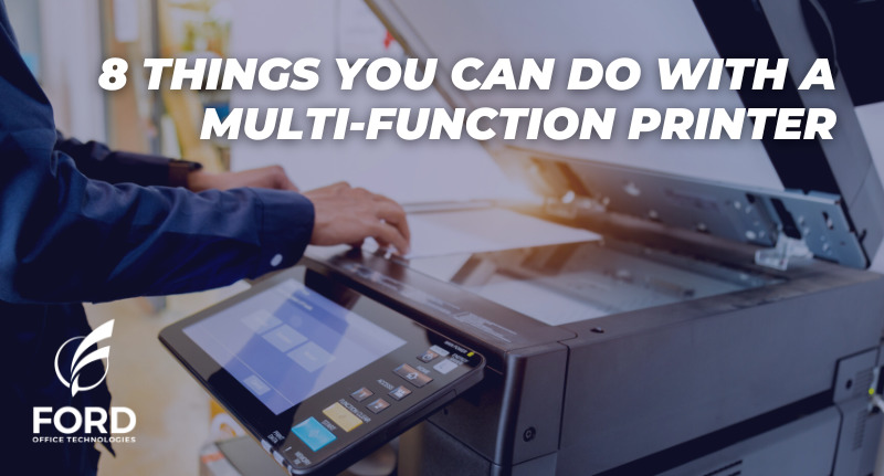 8 Things You Can Do With A Multi-Function Printer