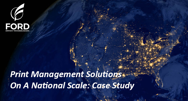 Print Management Solutions on a National Scale